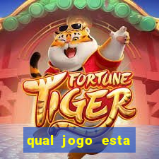 qual jogo esta pagando bem hoje